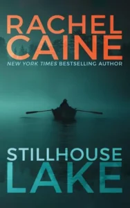 Featured image for Résumé de 'Stillhouse Lake' par Rachel Caine