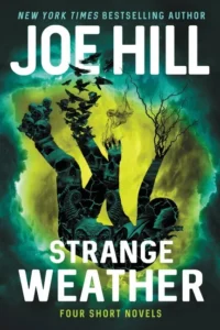 Featured image for Résumé de « Strange Weather » par Joe Hill