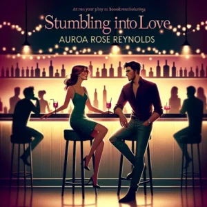 Featured image for Résumé de 'Stumbling Into Love' par Aurora Rose Reynolds