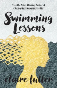 Featured image for Résumé de "Swimming Lessons" par Claire Fuller