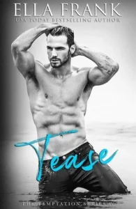 Featured image for Résumé de "Tease" par Ella Frank