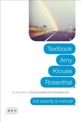 Featured image for Résumé de "Textbook Amy Krouse Rosenthal" par Amy Krouse Rosenthal