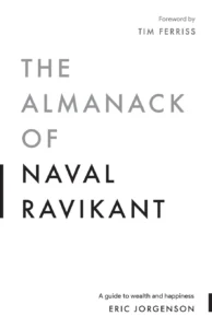 Featured image for Résumé de "The Almanack of Naval Ravikant" par Eric Jorgenson
