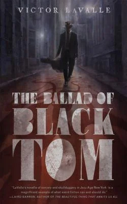 Featured image for Résumé de « La ballade de Black Tom » par Victor LaValle