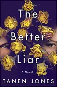 Featured image for Résumé de "The Better Liar" par Tanen Jones