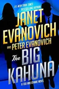 Featured image for Résumé de "The Big Kahuna" par Janet et Peter Evanovich