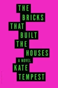 Featured image for Résumé de « The Bricks that Built the Houses » par Kae Tempest
