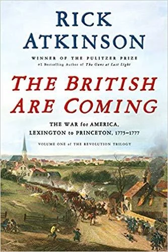 Featured image for Résumé de "The British Are Coming" par Rick Atkinson