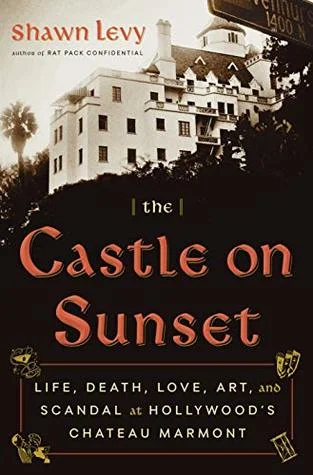 Featured image for Résumé de « The Castle on Sunset » par Shawn Levy