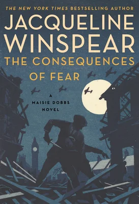 Featured image for Résumé de 'Les Conséquences de la peur' par Jacqueline Winspear