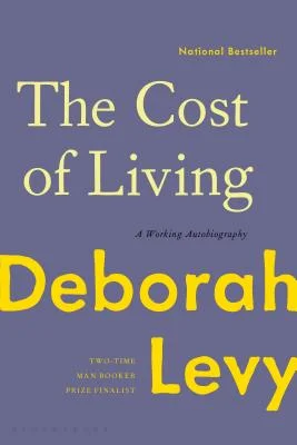 Featured image for Résumé de 'Le Coût de la vie : Une autobiographie de travail' par Deborah Levy