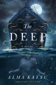 Featured image for Résumé de 'The Deep' par Alma Katsu