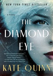 Featured image for Résumé de 'The Diamond Eye' par Kate Quinn