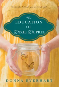 Featured image for Résumé de "L'éducation de Dixie Dupree" par Donna Everhart