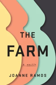 Featured image for Résumé de 'The Farm' par Joanne Ramos