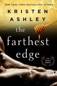 Featured image for Résumé de "The Farthest Edge" par Kristen Ashley