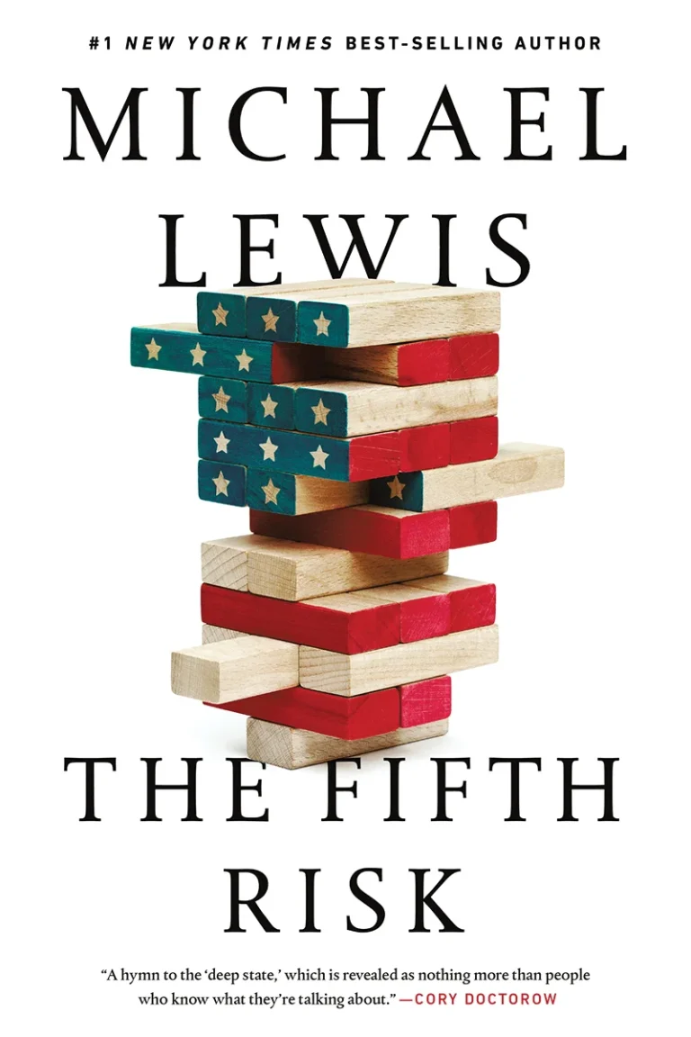 Featured image for Résumé de "The Fifth Risk: Undoing Democracy" par Michael Lewis