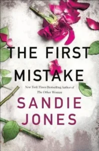 Featured image for Résumé de 'The First Mistake' par Sandie Jones