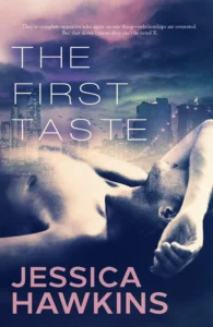 Featured image for Résumé de "The First Taste" par Jessica Hawkins