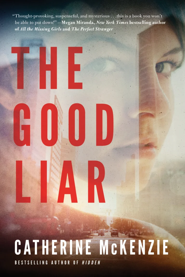 Featured image for Résumé de « The Good Liar » par Catherine McKenzie