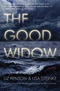 Featured image for Résumé de "The Good Widow" par Liz Fenton et Lisa Steinke