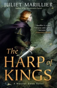 Featured image for Résumé de "La Harpe des rois" par Juliet Marillier