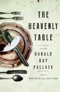 Featured image for Résumé de "The Heavenly Table" par Donald Ray Pollock