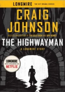 Featured image for Résumé de 'The Highwayman' par Craig Johnson