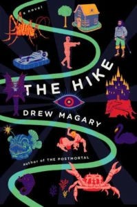 Featured image for Résumé de "The Hike" par Drew Magary