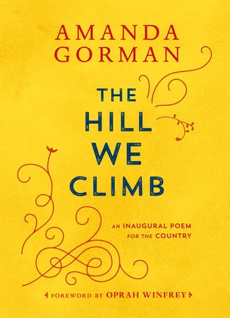 Featured image for Résumé de "The Hill We Climb: An Inaugural Poem for the Country" par Amanda Gorman
