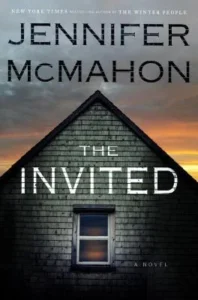 Featured image for Résumé de « The Invited » par Jennifer McMahon