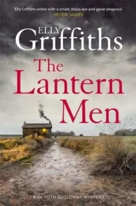 Featured image for Résumé de "The Lantern Men" par Elly Griffiths