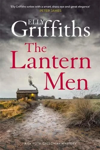Featured image for Résumé de "The Lantern Men" par Elly Griffiths