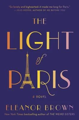 Featured image for Résumé de "La lumière de Paris" par Eleanor Brown