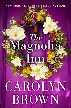 Featured image for Résumé de « The Magnolia Inn » par Carolyn Brown