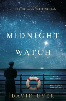 Featured image for Résumé de "The Midnight Watch" par David Dyer
