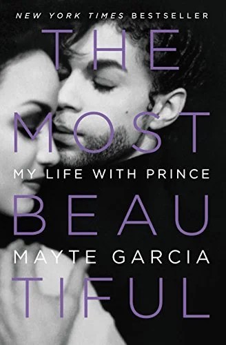 Featured image for Résumé de "The Most Beautiful: My Life with Prince" par Mayte Garcia