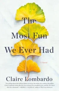 Featured image for Résumé de « The Most Fun We Ever Had » par Claire Lombardo
