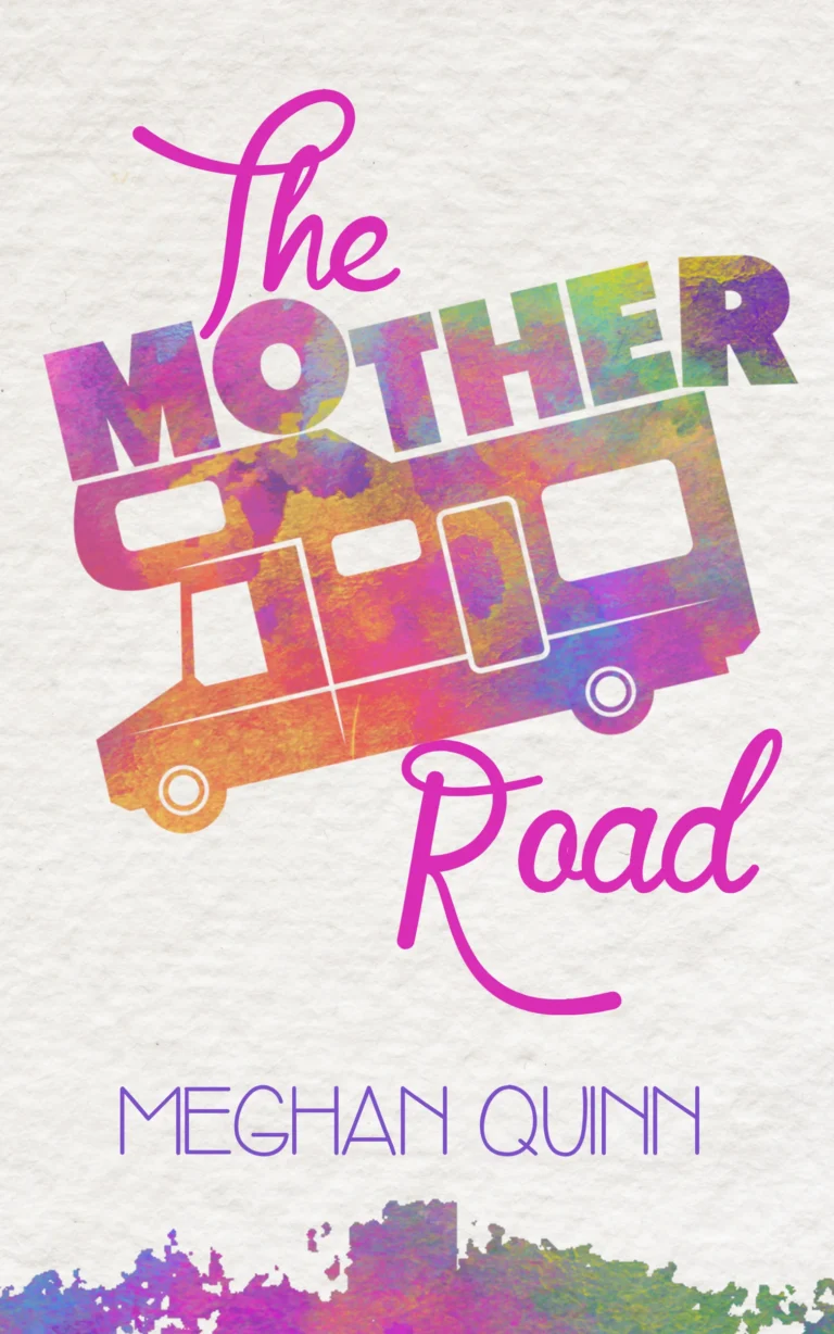 Featured image for Résumé de "The Mother Road" par Meghan Quinn