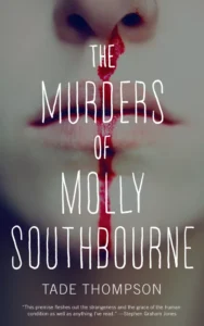 Featured image for Résumé de 'Les meurtres de Molly Southbourne' par Tade Thompson