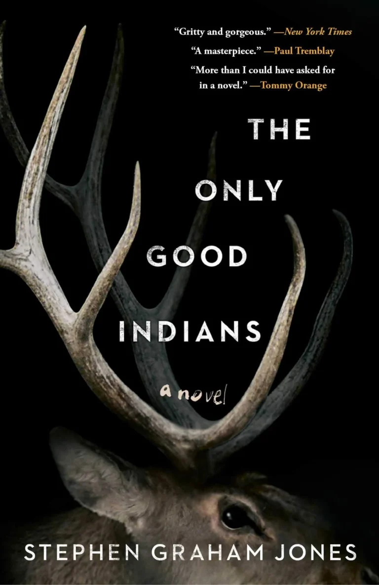 Featured image for Résumé de "The Only Good Indians" par Stephen Graham Jones