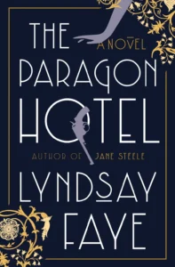 Featured image for Résumé de 'The Paragon Hotel' par Lyndsay Faye