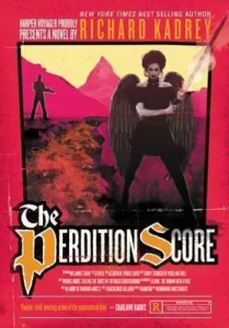 Featured image for Résumé de "The Perdition Score" par Richard Kadrey