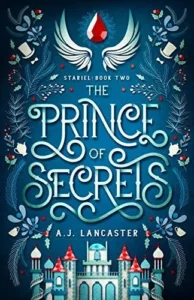 Featured image for Résumé de "The Prince of Secrets" par A.J. Lancaster