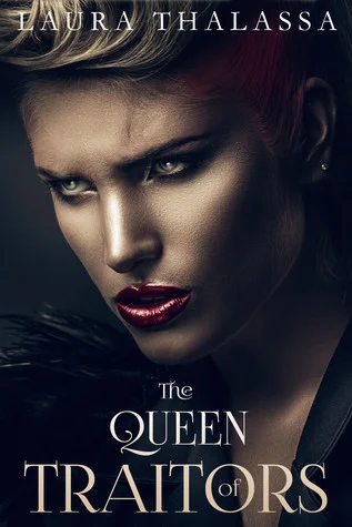 Featured image for Résumé de "La Reine des Traîtres" par Laura Thalassa