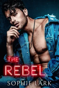 Featured image for Résumé de "The Rebel" par Sophie Lark