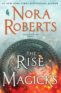 Featured image for Résumé de "L'Ascension des Magies" par Nora Roberts