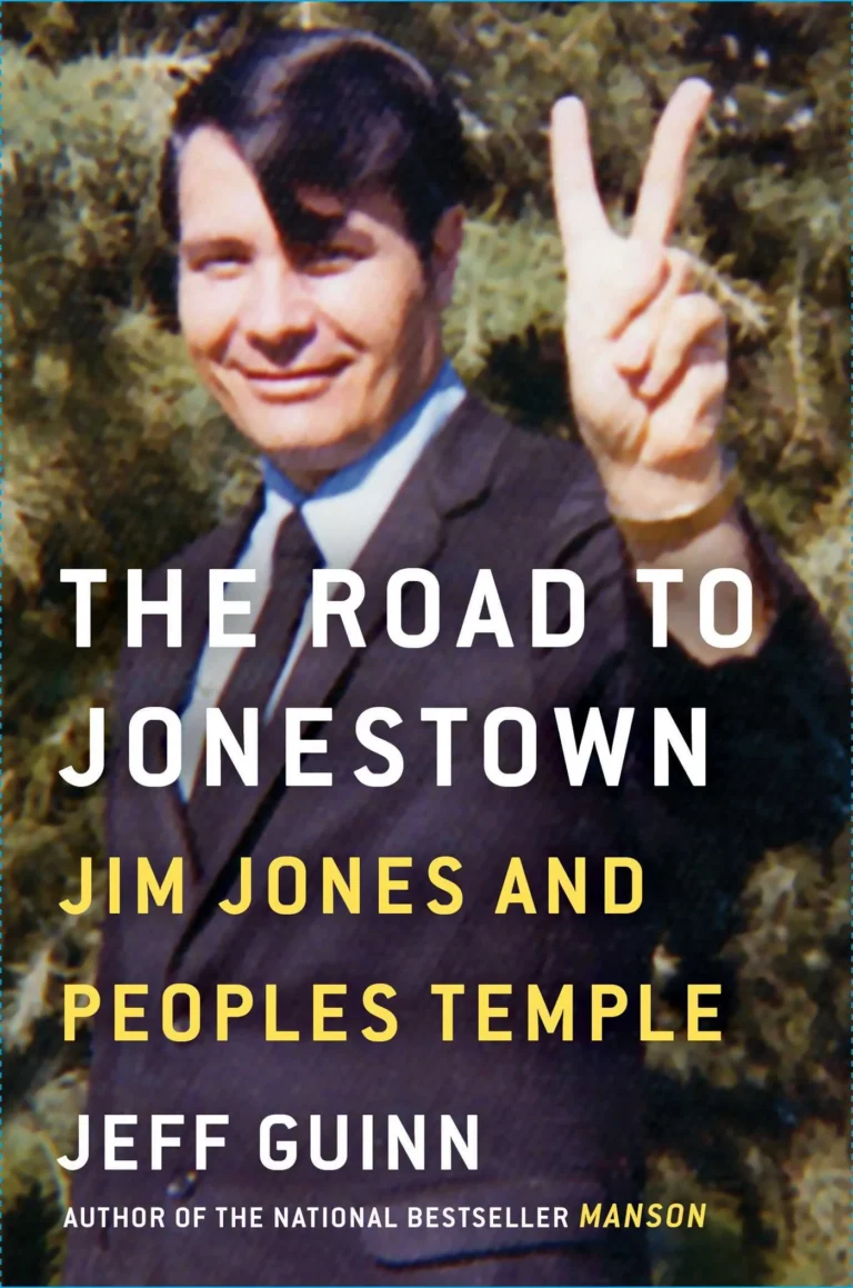 Featured image for Résumé de 'The Road to Jonestown: Jim Jones and Peoples Temple' par Jeff Guinn