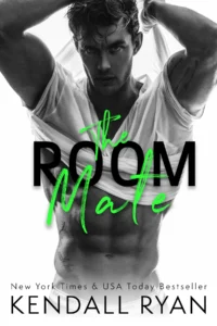 Featured image for Résumé de 'The Room Mate' par Kendall Ryan