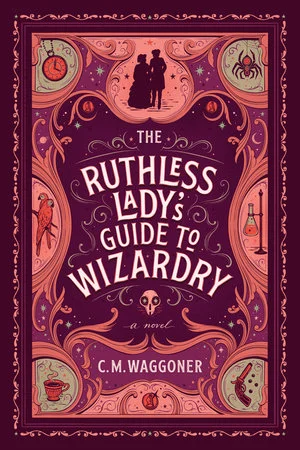 Featured image for Résumé de "Le Guide impitoyable de la dame sorcière" par C.M. Waggoner